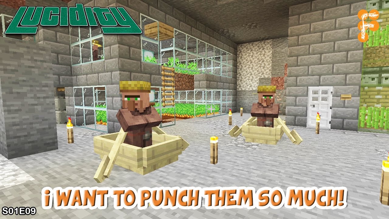 Lucidity-I-WANT-TO-PUNCH-THEM-Minecraft-1.15.1-EP-9