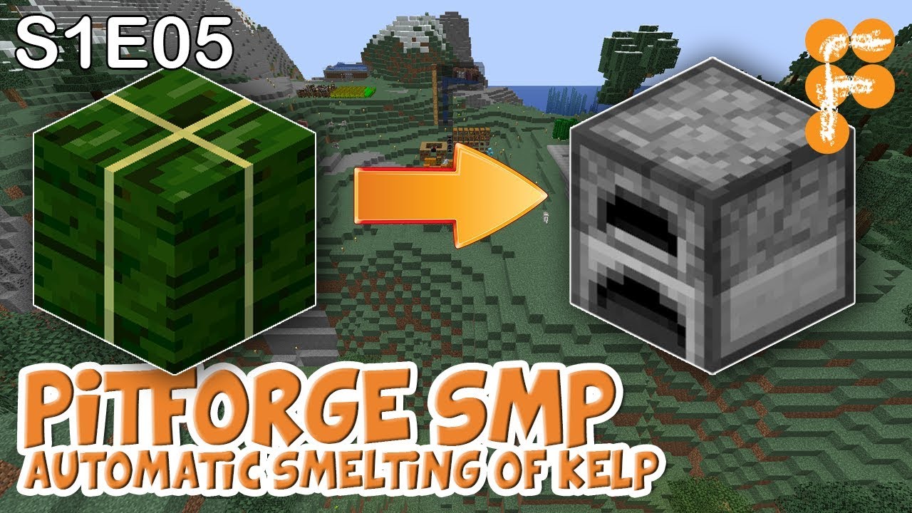 PitForge-S01E05-Finishing-the-Kelp-Smelter